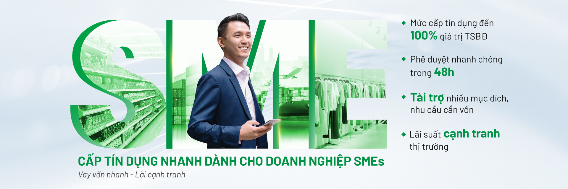 Cấp tín dụng nhanh dành cho KHDN SMEs