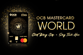 Những đặc quyền nào dành cho chủ thẻ tín dụng OCB Mastercard World