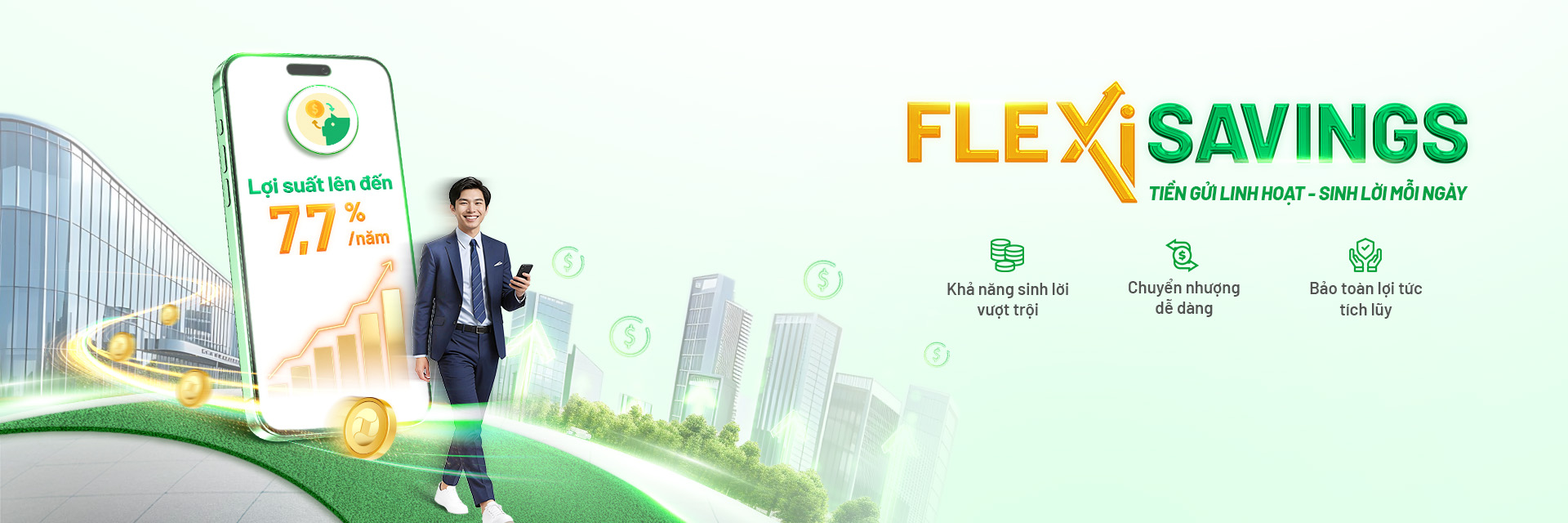 FLEXI SAVINGS – Tiền gửi sinh lời linh hoạt